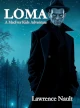 Cover of Loma